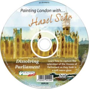 Painting London with Hazel Soan: Dissolving Parliament DVD